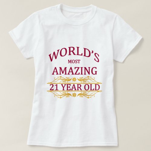 21st Birthday T_Shirt