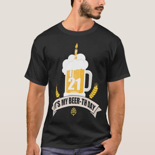 21st Birthday T_Shirt Its my Beer_th Day Funny Bee