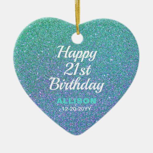 21st Birthday Teal Blue Glitter Personalized Ceramic Ornament