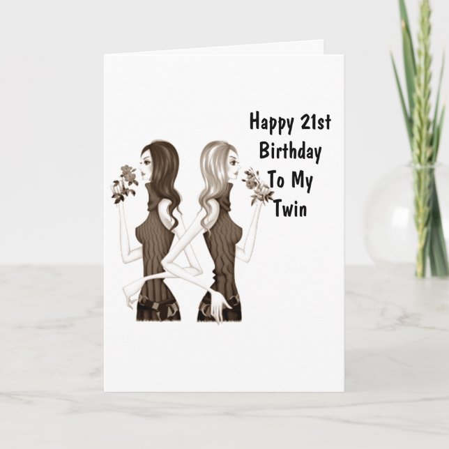 **21st BIRTHDAY **TWIN SISTER** WE LEGAL! Card (Front)