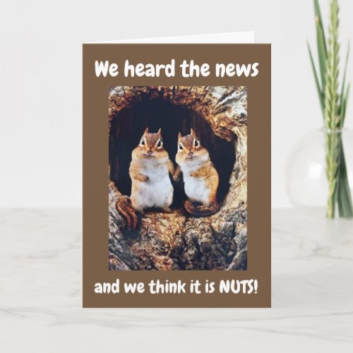 21st BIRTHDAY WE THINK IT IS NUTS Card