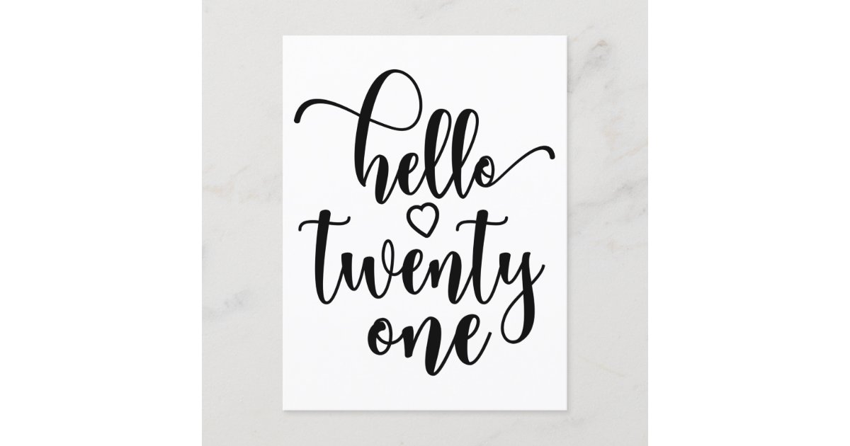 21st Birthday Women Hello 21 Cute 21 Years Old Postcard | Zazzle