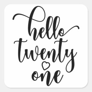 21st Birthday Women Hello 21 Cute 21 Years Old Square Sticker