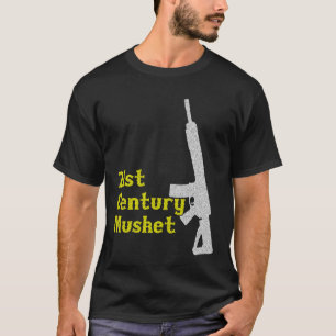 21st Century Musket T-Shirt