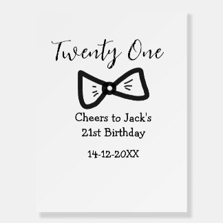 21st men birthday add name bow date cheers black  foam board