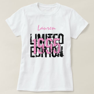 21st or Any Year Birthday 1995 Limited Edition V04 T-Shirt