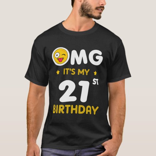 21St Party Its My Bday At 21 T_Shirt