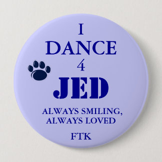 228MG0570, 4, JED, I, DANCE, ALWAYS SMILING,, A... PINBACK BUTTON