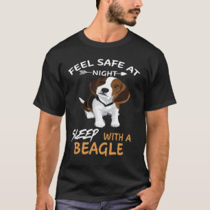229 Feel Safe At Night Sleep With A Beagle T-Shirt
