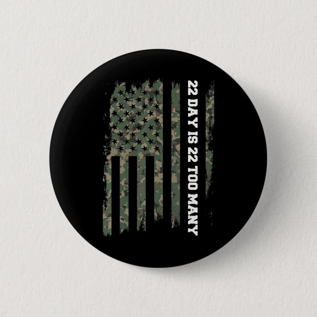 22 A Day Veteran Lives Matter Army Suicide Awarene Button (Front)