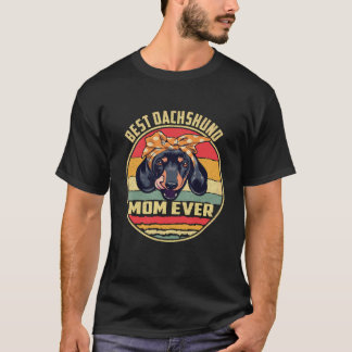 22 Best Dachshund Mom Ever Vintage T-Shirt
