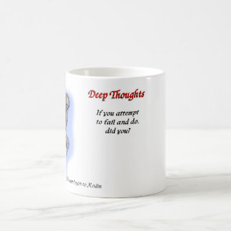 22 Deep thoughts - fail mug