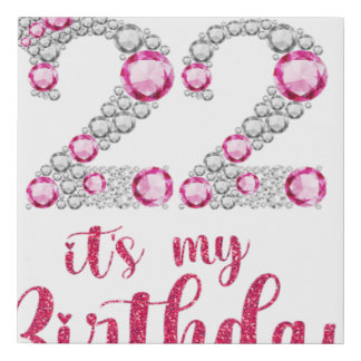 22 It's My Birthday 22nd Birthday 22 Years Old Bda Faux Canvas Print