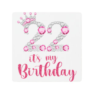 22 It's My Birthday 22nd Birthday 22 Years Old Bda Metal Print