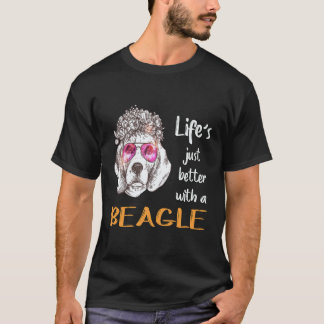 22 Life Just Better With A Beagle T-Shirt