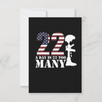 22 Lives A Day Is Too Many Happy Veterans Day