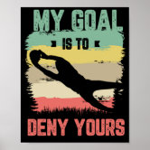 Designyouridea My Goal Is to Deny Yours Soccer Goalie Goalkeeper T-Shirt, Tank Top, Soccer Shirts for Women Kids Soccer Goalie Shirt, Goalie Shirts Soccer