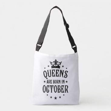 22 Queens are born in October Crown Woman Crossbody Bag