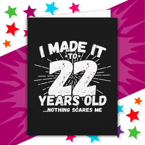 22 Year Old Sarcastic Meme Funny 22nd Birthday Card