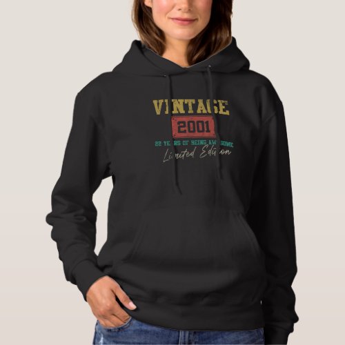 22 Year Old Vintage 2001  22nd Birthday Hoodie