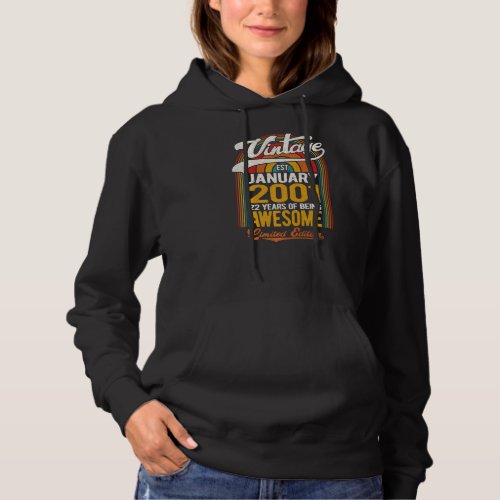 22 Years Of Being Awesome Born In January 2001 22n Hoodie
