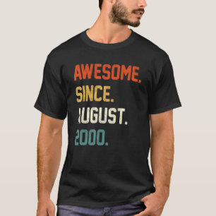 22 Years Old  Awesome Since August 2000 22nd Birth T-Shirt