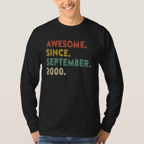 22 Years Old  Awesome Since September 2000 22nd 12 T_Shirt