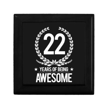 22nd Birthday (22 Years Of Being Awesome) Gift Box by MalaysiaGiftsShop at Zazzle
