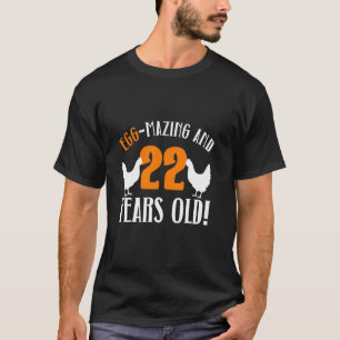 22nd Birthday 22 Years Old Chicken Farmer Chicken T-Shirt