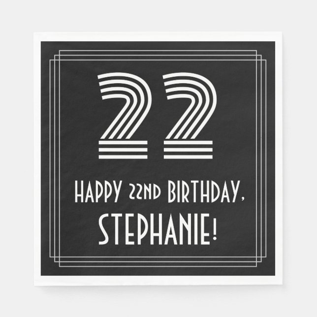 22nd Birthday: Art Deco Inspired Look "22" + Name Napkins (Front)