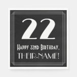 [ Thumbnail: 22nd Birthday ~ Art Deco Inspired Look "22", Name Napkins ]
