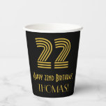 [ Thumbnail: 22nd Birthday: Art Deco Inspired Look “22” & Name Paper Cups ]