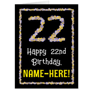 22nd Birthday: Floral Flowers Number “22” + Name Card