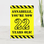 [ Thumbnail: 22nd Birthday: Fun Stencil Style Text, Custom Name Card ]