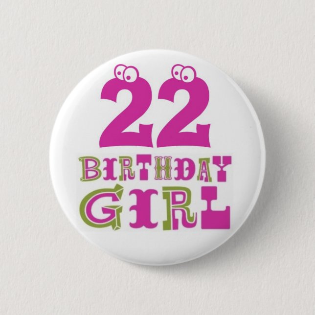 22nd Birthday Girl Button Badge (Front)