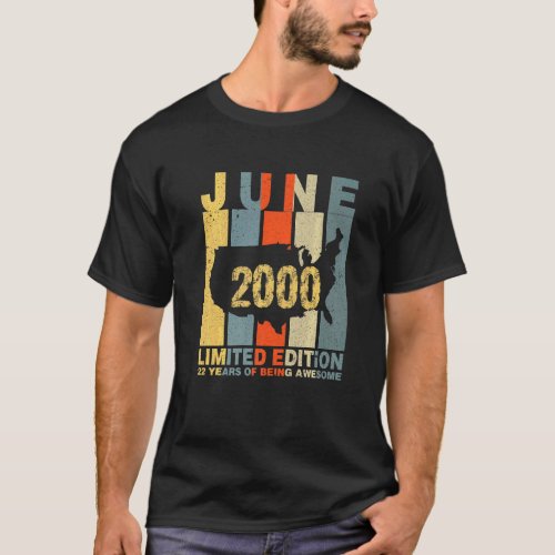 22nd Birthday June 2000 22 Years Of Being Awesome T_Shirt