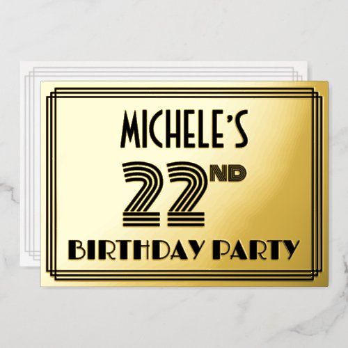 22nd Birthday Party  Art Deco Style 22  Name Foil Invitation