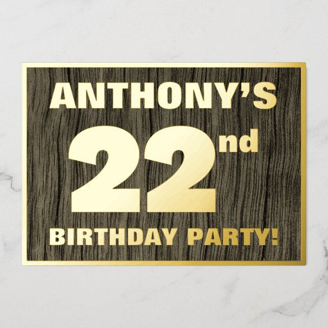 22nd Birthday Party: Bold, Faux Wood Grain Pattern Foil Invitation (Front)