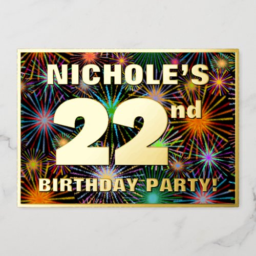 22nd Birthday Party  Fun Colorful Fireworks Look Foil Invitation