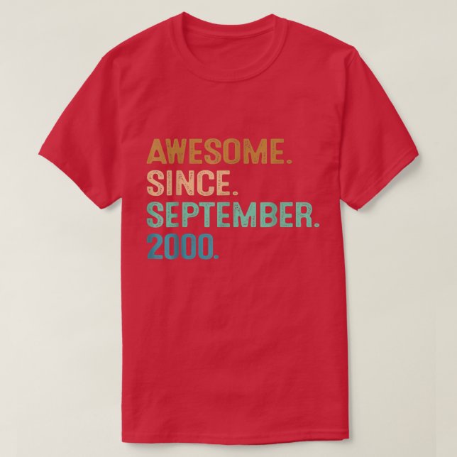 22th Birthday Gift 22 Year Old Awesome Since Septe T-Shirt (Design Front)