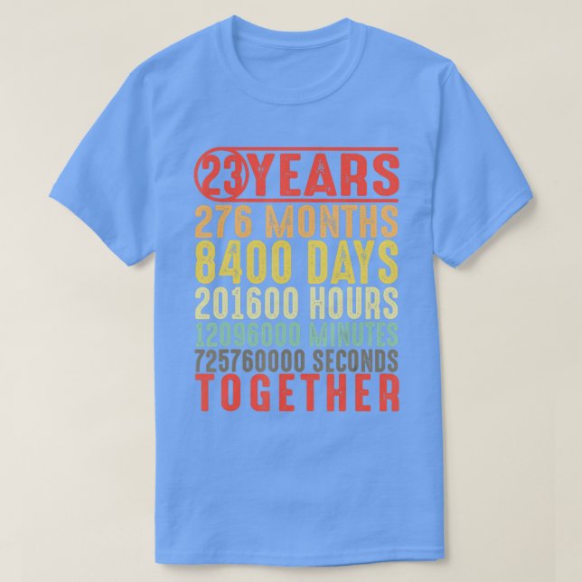 23 Year 23rd Wedding Anniversary Gifts for Her Him T-Shirt (Design Front)