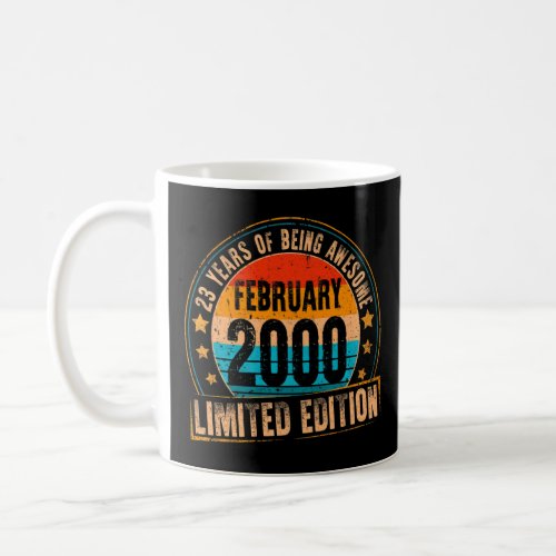 23 Year Old Awesome Since February 2000 23rd Birth Coffee Mug