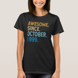 23 Years Old Awesome Since October 1999 23rd Birth T-Shirt