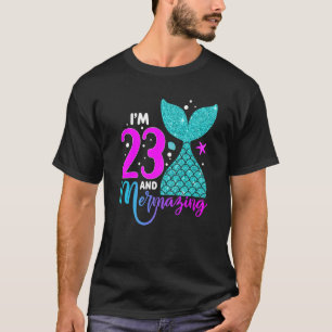 23 Years Old Girl Second 23th Birthday Mermaid Two T-Shirt