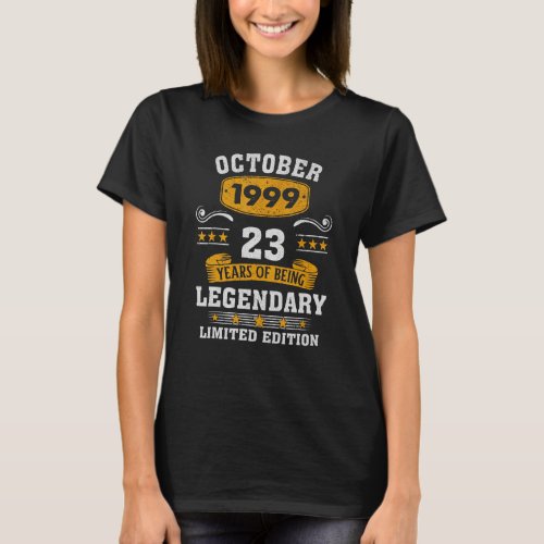 23 Years Old Legend Since October 1999 23rd Birthd T_Shirt