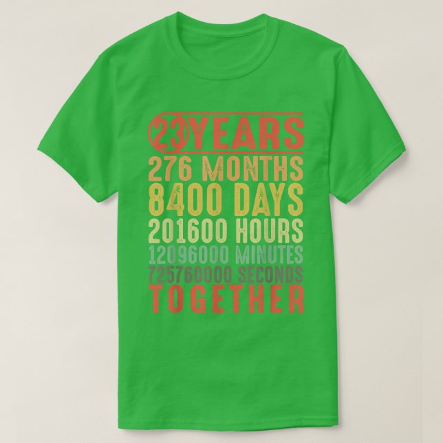 23 Years Together 23rd Anniversary Married Couples T-Shirt (Design Front)