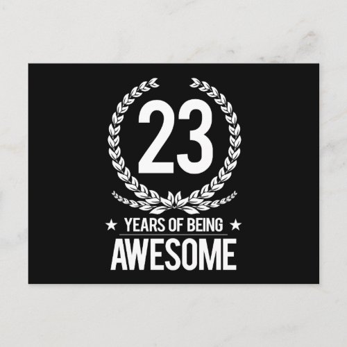 23rd Birthday 23 Years Of Being Awesome Postcard