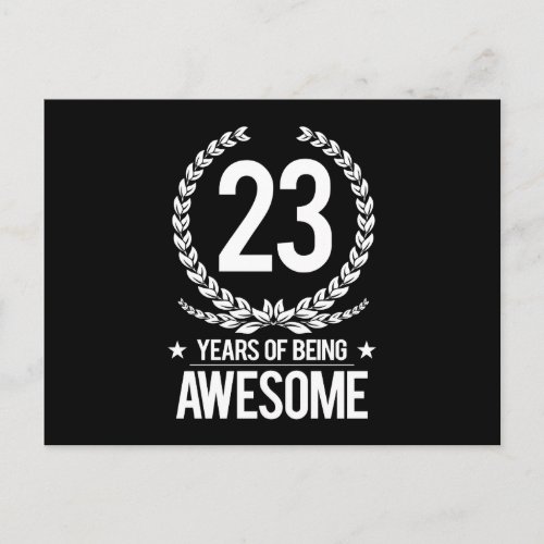 23rd Birthday 23 Years Of Being Awesome Postcard