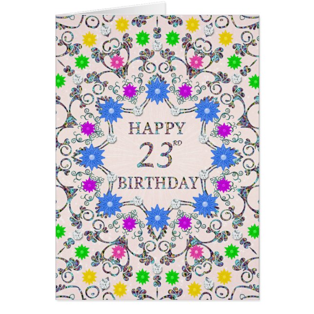 23rd Birthday Abstract Flowers  Cards (Front)