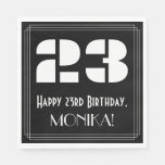 [ Thumbnail: 23rd Birthday: Art Deco Inspired Look "23" + Name Napkins ]
